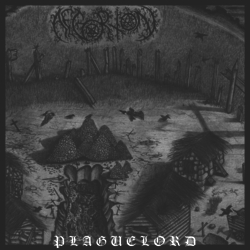 Aegorton - Plaguelord (2015) Album Info
