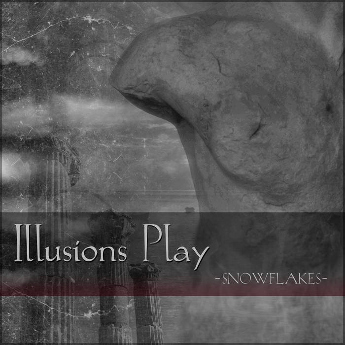 Illusions Play - Snowflakes (EP) (2015) Album Info