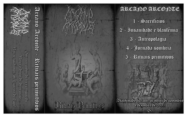 Arcano Arconte - Rituais Primitivos (2016) Album Info