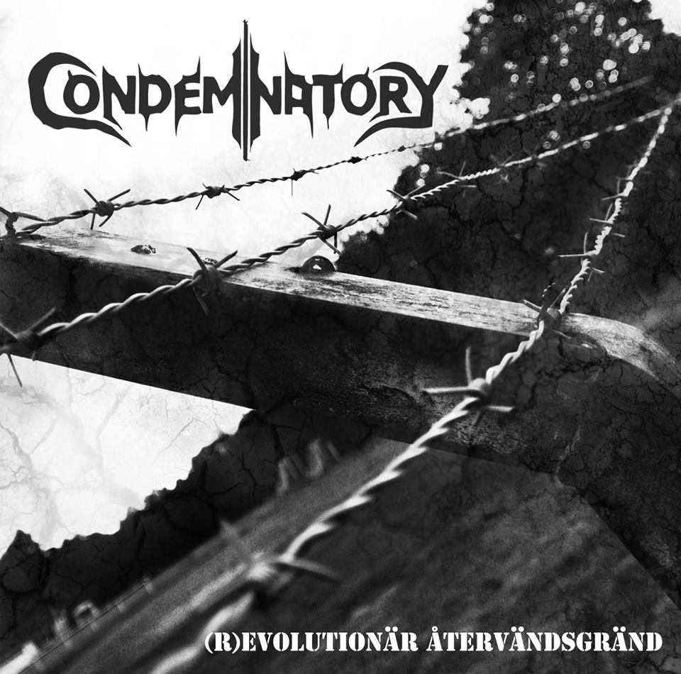 Condemnatory - (R)evolution&#228;r &#197;terv&#228;ndsgr&#228;nd (2015) Album Info