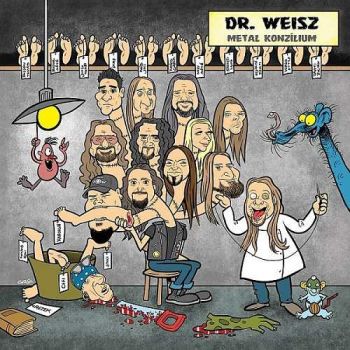 Dr. Weisz - Metal Konz&#237;lium (2015) Album Info