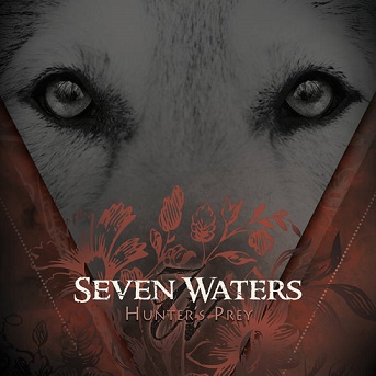 Seven Waters - Hunter's Prey (EP) (2015)
