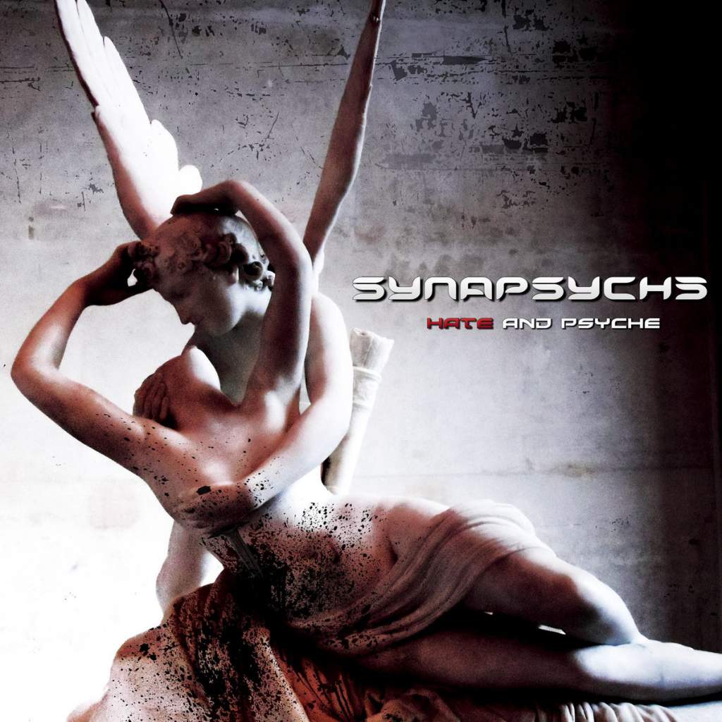 Synapsyche - Hate And Psyche [EP] (2015) Album Info