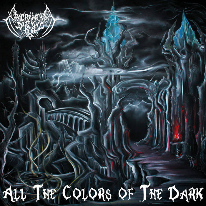 Sacrament Ov Impurity - All The Colors Of The Dark (2015) Album Info
