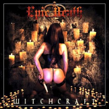 Epic Death - Witchcraft (2015) Album Info