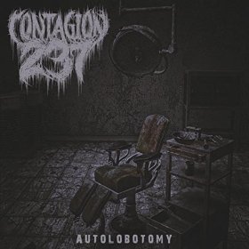 Contagion 237 - Autolobotomy (2015) Album Info