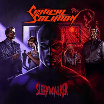 Critical Solution - Sleepwalker (2015) Album Info