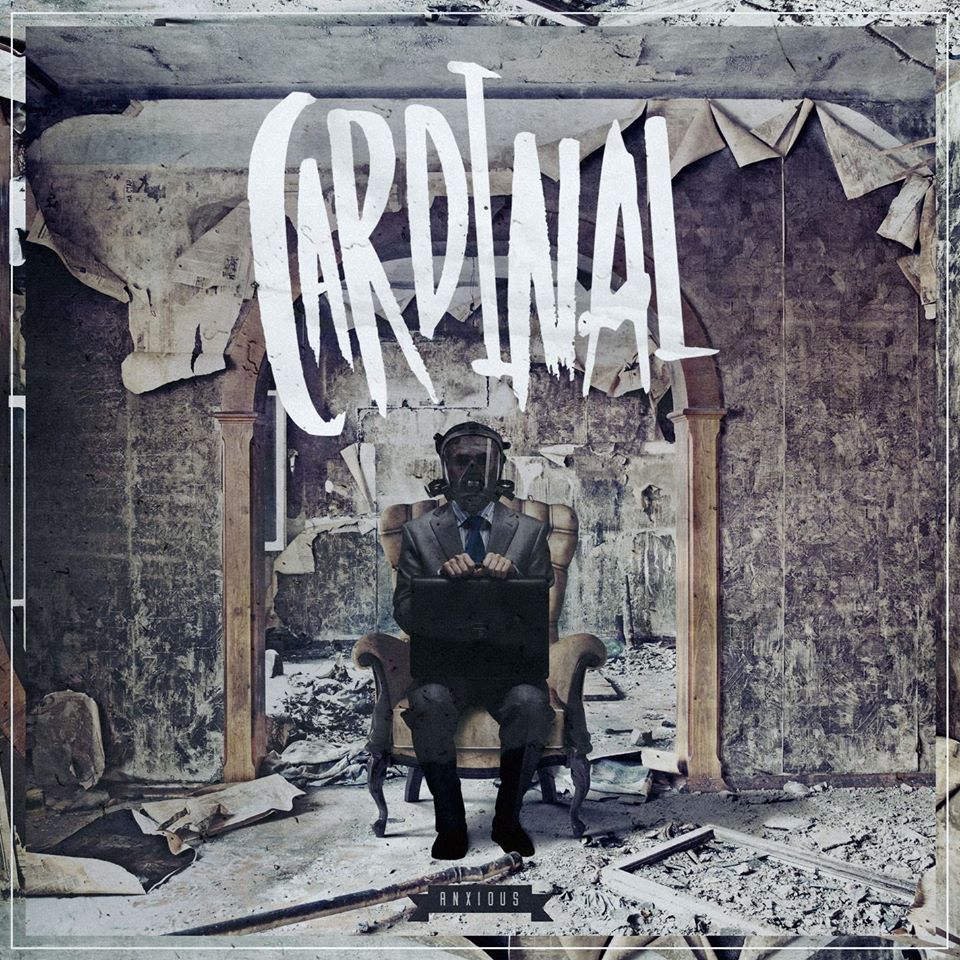 Cardinal - Anxious (2015) Album Info