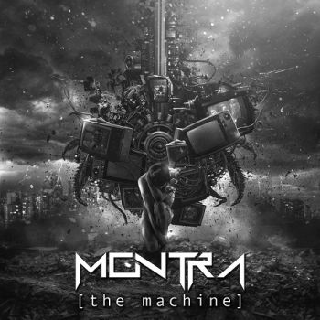 Montra - The Machine (2015) Album Info
