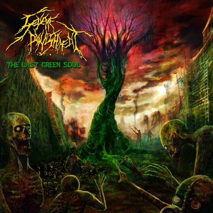 Severe Punishment - The Last Green Soul (2015) Album Info