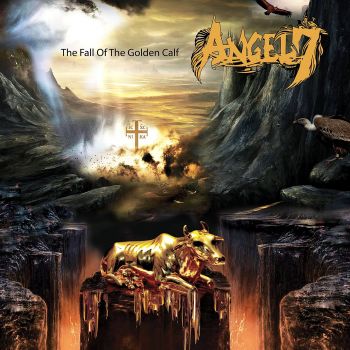 Angel 7 - The Fall Of The Golden Calf (2015) Album Info