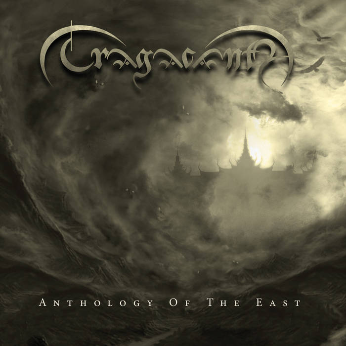 Tragacanth - Anthology Of The East (2015) Album Info