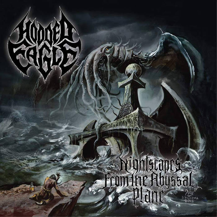 Hooded Eagle - Nightscapes From The Abyssal Plane (2015) Album Info