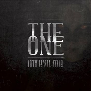 My Evil Me - The One (2015) Album Info