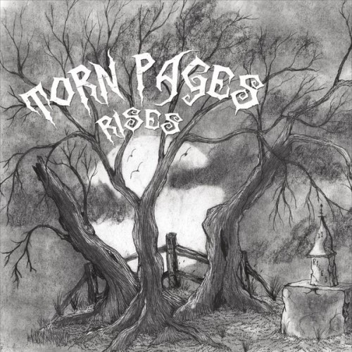 Torn Pages - Rises (2015) Album Info