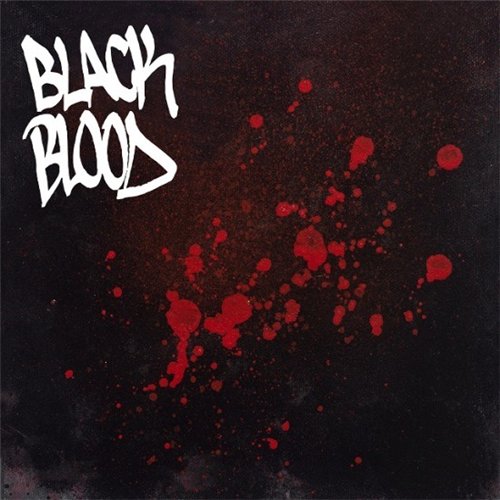 Black Blood - Black Blood (2015) Album Info
