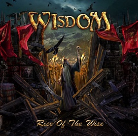 Wisdom - Rise of the Wise (2016) Album Info