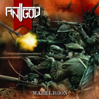 Antigod - Wareligion (2015) Album Info