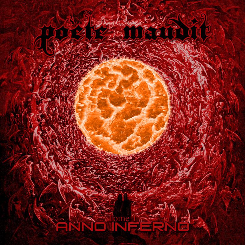 Po&#232;te Maudit - Tome I: Anno Inferno (2015) Album Info
