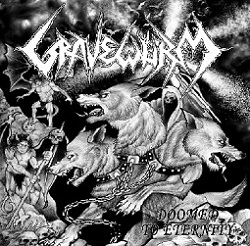 Gravew&#252;rm - Doomed to Eternity (2015)