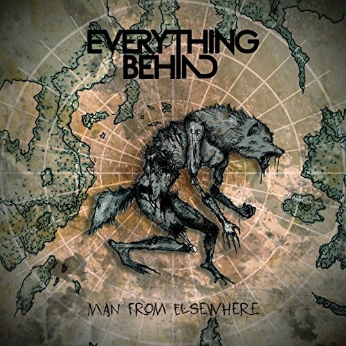 Everything Behind - Man from Elsewhere [EP] (2015) Album Info