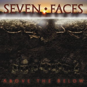 Seven Faces - Above The Below (2015) Album Info