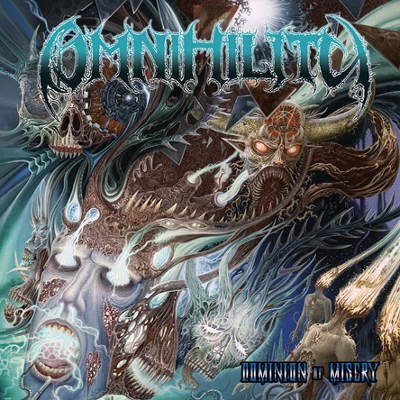 Omnihility - Dominion of Misery (2016) Album Info
