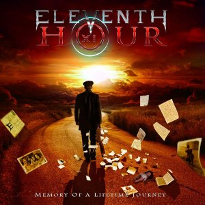 Eleventh Hour - Memory of a Lifetime Journey (2016) Album Info