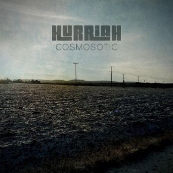 Hurriah - Cosmosotic (2016) Album Info
