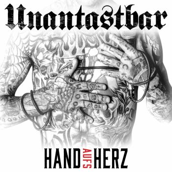 Unantastbar - Hand aufs Herz (2016) Album Info