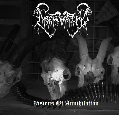 Necroratory - Visions Of Annihilation (2015)
