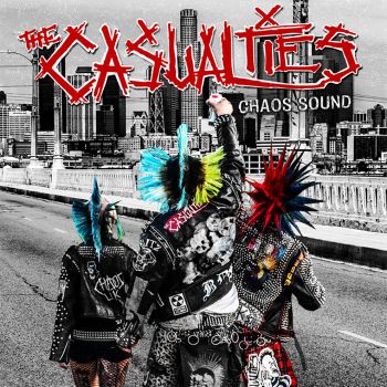 The Casualties - Chaos Sound (2016)