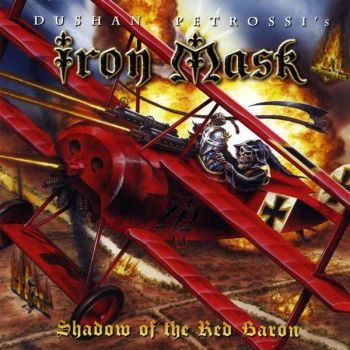 Iron Mask - Shadow Of The Red Baron (Reissue) (2009 l 2016)