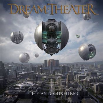 Dream Theater - The Astonishing (2016) Album Info