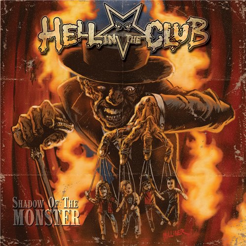 Hell In The Club - Shadow of the Monster (2016) Album Info
