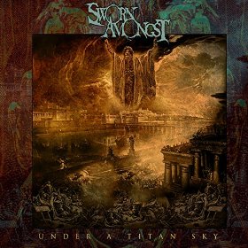 Sworn Amongst - Under a Titan Sky (2016) Album Info
