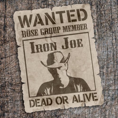 B&#246;se - Iron Joe (2016) Album Info
