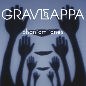 Gravizappa - Phantom Tones (2016) Album Info
