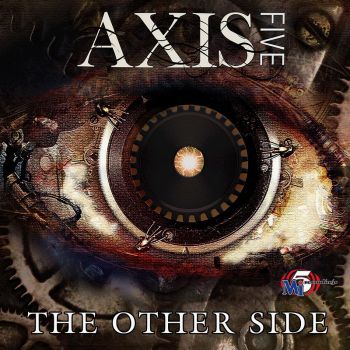 Axis Five - The Other Side (2015) Album Info