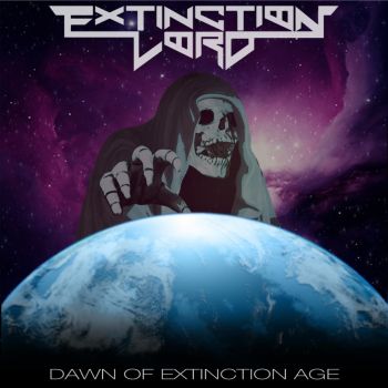 Extinction Lord - Dawn Of Extinction Age (2015) Album Info