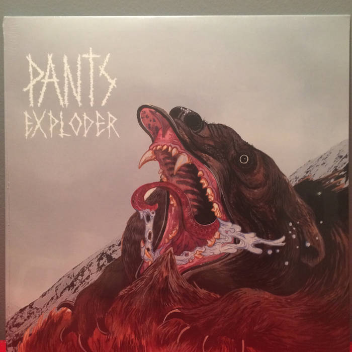 Pants Exploder - Pants Exploder (2016)