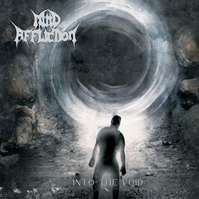Mind Affliction - Into the Void (2016) Album Info
