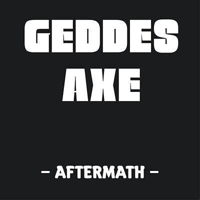 Geddes Axe - Aftermath (2016) Album Info
