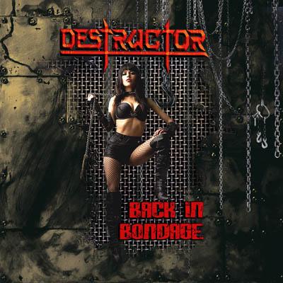 Destructor - Back in Bondage (2016) Album Info