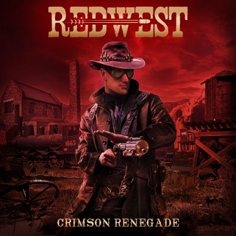 Redwest - Crimson Renegade (2016) Album Info