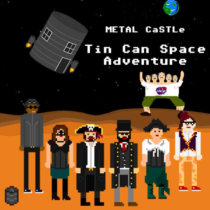 Metal Castle - Tin Can Space Adventure (2016) Album Info