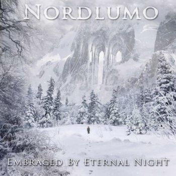 Nordlumo - Embraced By Eternal Night (2016) Album Info