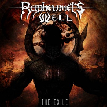 Rapheumets Well - The Exile (2016) Album Info