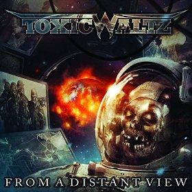 Toxic Waltz - From a Distant View (2016) Album Info