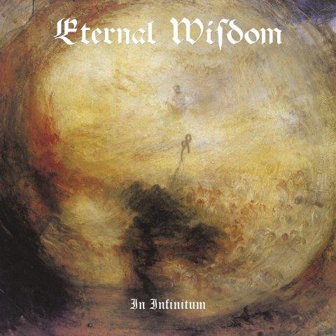 Eternal Wisdom - In Infinitum (2016) Album Info